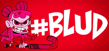 #BLUD-全面游戏