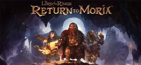 指环王：重返莫瑞亚/The Lord of the Rings: Return to MoriaTM （更新v1.5.3.209076）-全面游戏