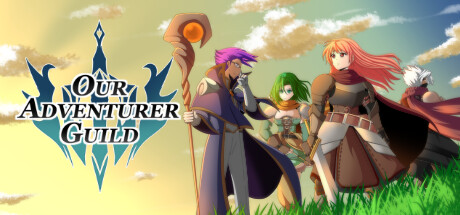 我们的冒险者公会/Our Adventurer Guild-全面游戏