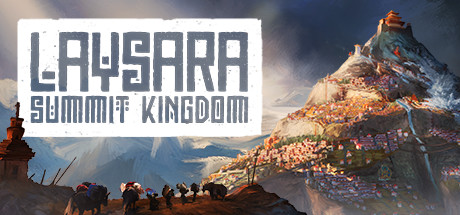肋萨拉：顶峰王国/Laysara: Summit Kingdom （更新v16565）-全面游戏