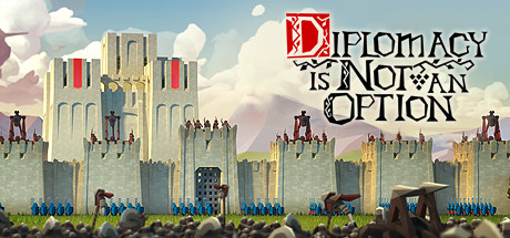 要战便战/Diplomacy is Not an Option （更新v1.0.69r）-全面游戏
