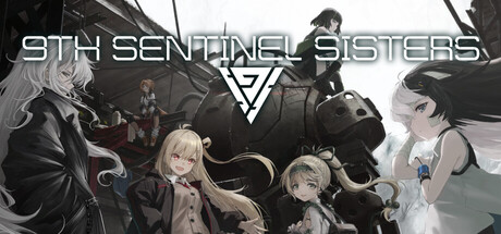 第九哨兵姐妹/9th Sentinel Sisters-全面游戏