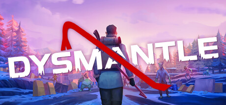 DYSMANTLE (更新 v1.4.1.8)-全面游戏