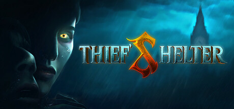 盗贼的藏匿处/THIEF’S SHELTER-全面游戏